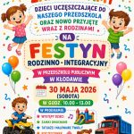 ZAPRASZAMY NA FESTYN RODZINNY W PRZEDSZKOLU!